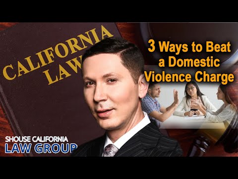 Former D.A. Reveals: 3 Ways to Beat a Domestic Violence Charge