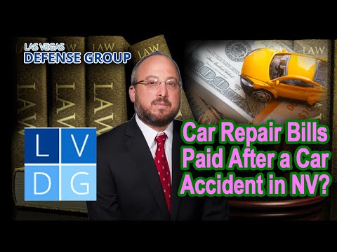 How to get your car repair bills paid after a Nevada car accident