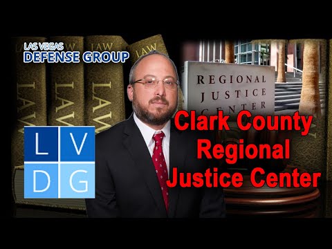 The Regional Justice Center in Las Vegas – 5 Things to Know [2022 UPDATES IN DESCRIPTION]