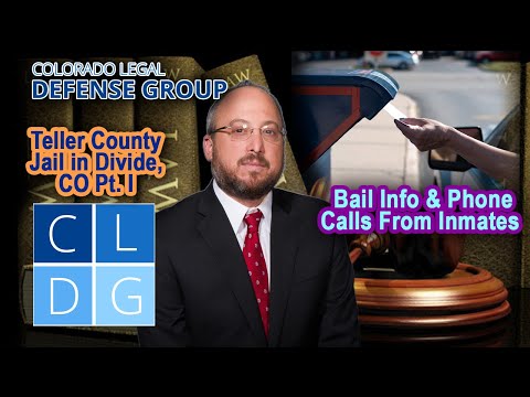 Teller County Jail in Divide, Colorado Part 1 — Address, Bail, and Phone Calls