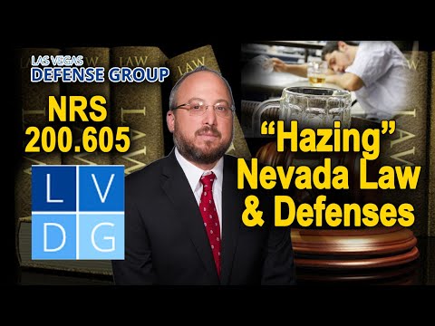 Is &quot;hazing&quot; a crime in Nevada? What qualifies as hazing?