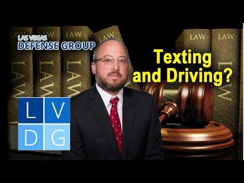 Busted for texting and driving in Nevada? How to fight the charge