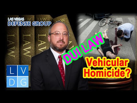 What is &quot;vehicular homicide&quot; in Nevada? Murder charges for fatal DUI (NRS 484C.130)