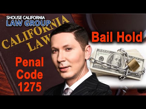 What is a Penal Code 1275 PC &quot;bail hold&quot;?