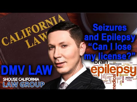 Epilepsy – Can the DMV revoke my license because of it?