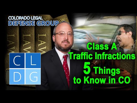 Class A Traffic Infractions in Colorado -- 5 Things to Know