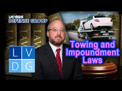 Nevada towing and impound laws – 3 Things to Know
