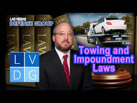 Nevada towing and impound laws -- 3 Things to Know