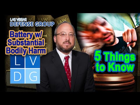 Battery with substantial bodily harm – Five things to know