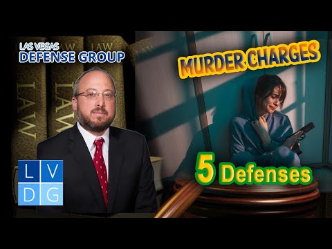 How to Fight Nevada Murder Charge: 5 Defenses