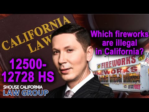 Are &quot;Fireworks&quot; illegal in California? A former DA explains the law