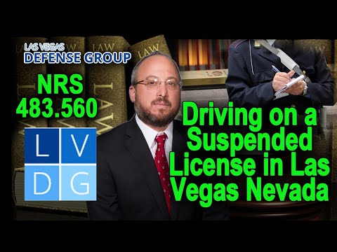 What if I&#039;m caught &quot;driving on a suspended license&quot; in Nevada?