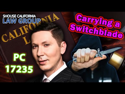 Carrying a Switchblade - Penal Code 21510 PC