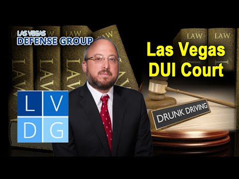 How does &quot;DUI Court&quot; work in Nevada? Moderate and Serious offenders program