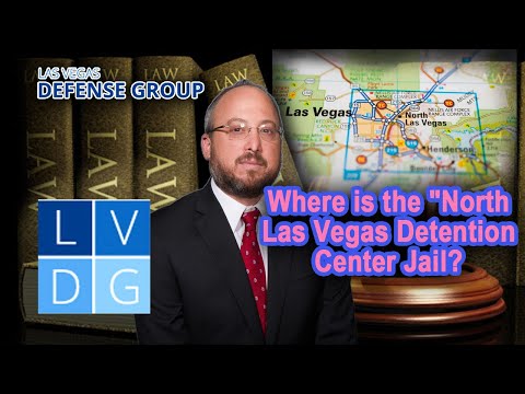 Where is the &quot;North Las Vegas Detention Center&quot; jail in Nevada?