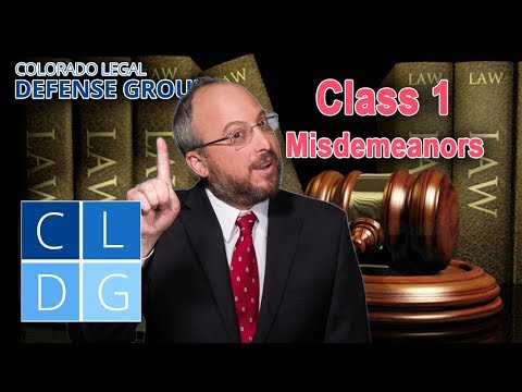 Class 1 Misdemeanor Crimes in Colorado: Five things to know [2022 UPDATES IN DESCRIPTION]