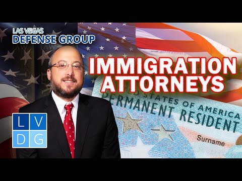 Immigration Lawyers in Nevada - Las Vegas Defense Group
