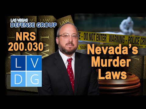 How do I fight &quot;murder&quot; charges in Nevada?