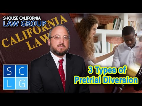 3 Types of Pretrial Diversion in California