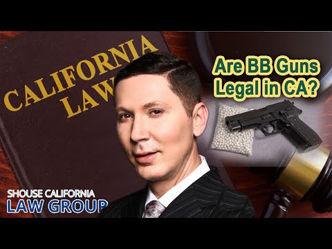 Are BB guns legal in California?