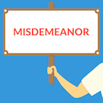 sign that says "misdemeanor"