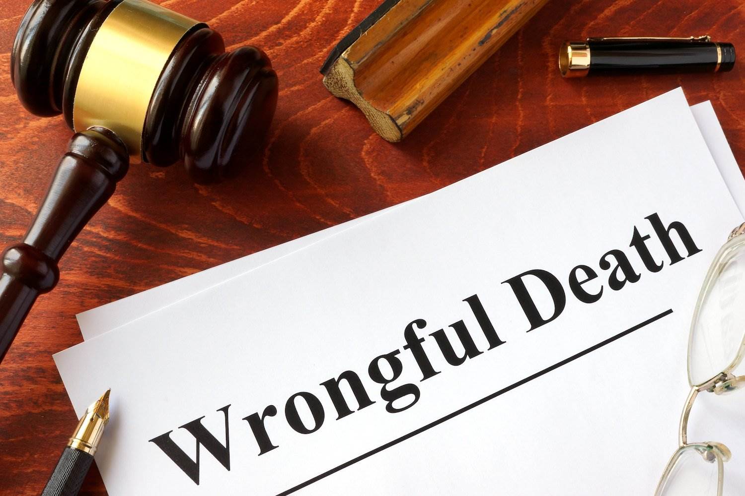 Gavel and paper that says wrongful death