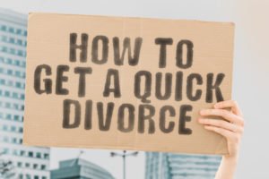 Sign that says "How to get a quick divorce"