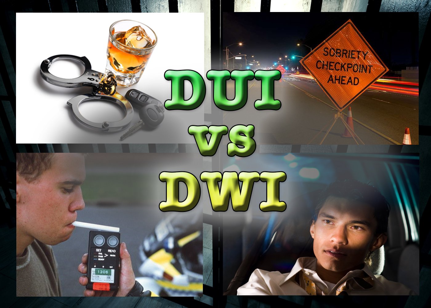 Composite of multiple DUI-related images, handcuffs and a glass of liquor, an orange DUI checkpoint road sign, a young latino man taking a preliminary screening roadside breathalyzer test, a young latino man being pulled over by police while driving a car, overlaying the images is text that says "DUI vs DWI"
